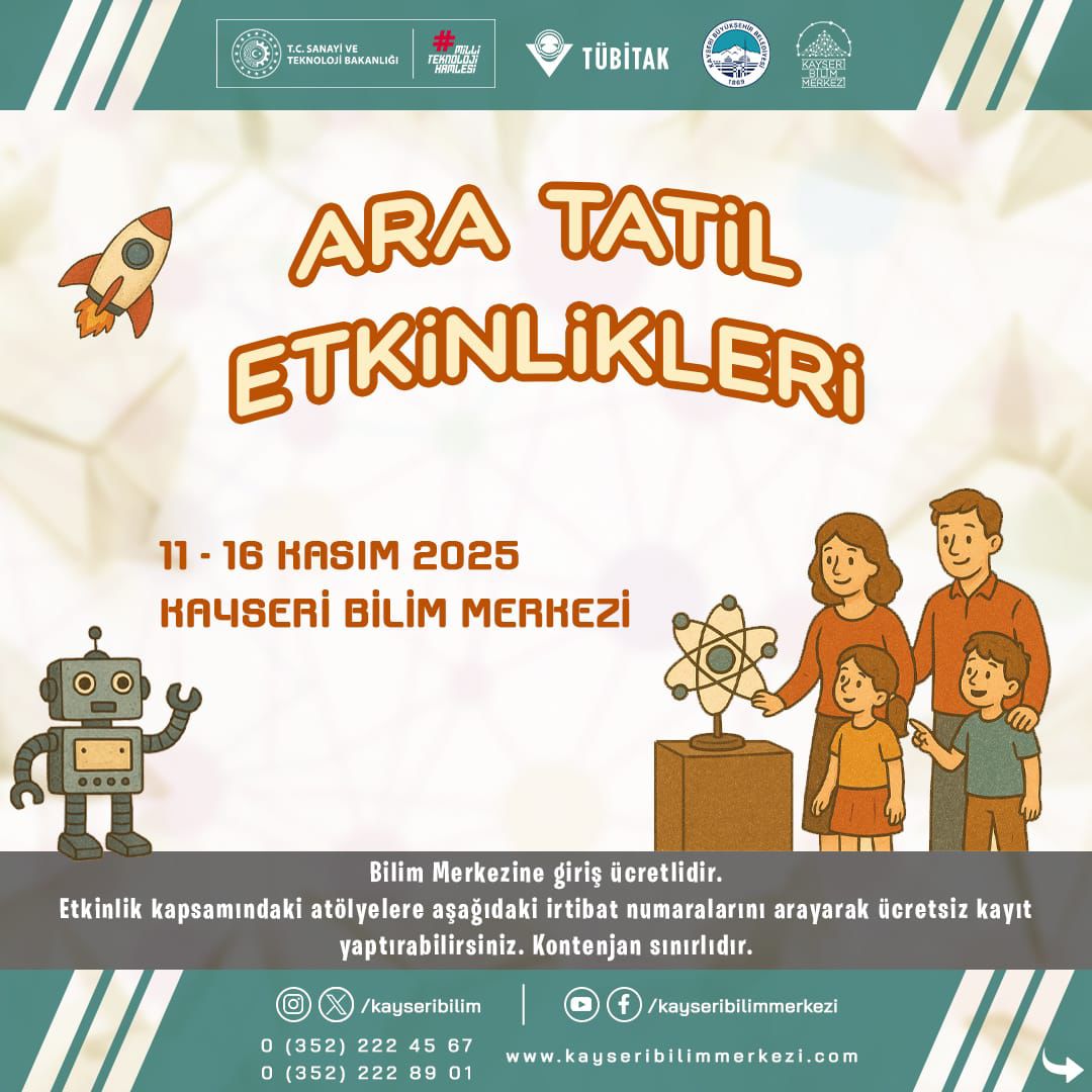 Kayseri Bilim Merkezi, Öğrenciler İçin Ara Tatilde Bilim Dolu Bir Program Hazırladı